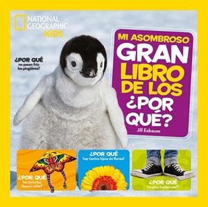 MI ASOMBROSO GRAN LIBRO DE LOS POR QUÉ | 9788482987217 | ESBAUM JILL | Llibreria L'Altell - Llibreria Online de Banyoles | Comprar llibres en català i castellà online - Llibreria de Girona