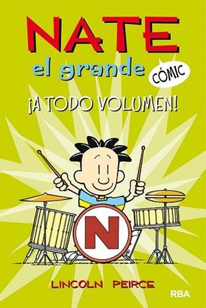 NATE EL GRANDE #2. ¡A TODO VOLUMEN! | 9788427216730 | PEIRCE LINCOLN | Llibreria Online de Banyoles | Comprar llibres en català i castellà online