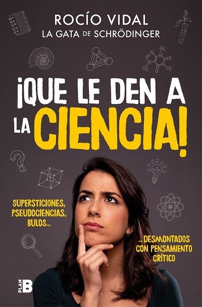QUE LE DEN A LA CIENCIA! | 9788417809058 | VIDAL, ROCÍO | Llibreria L'Altell - Llibreria Online de Banyoles | Comprar llibres en català i castellà online - Llibreria de Girona