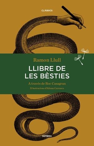 LLIBRE DE LES BÈSTIES | 9788494373626 | LLULL, RAMON | Llibreria L'Altell - Llibreria Online de Banyoles | Comprar llibres en català i castellà online - Llibreria de Girona