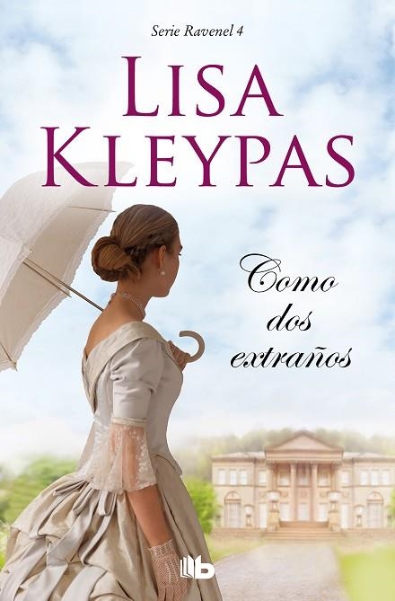 COMO DOS EXTRAÑOS (LOS RAVENEL 4) | 9788413140728 | KLEYPAS, LISA | Llibreria L'Altell - Llibreria Online de Banyoles | Comprar llibres en català i castellà online - Llibreria de Girona
