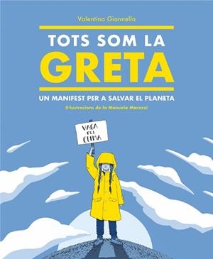 TOTS SOM LA GRETA | 9788417922504 | GIANELLA, VALENTINA | Llibreria L'Altell - Llibreria Online de Banyoles | Comprar llibres en català i castellà online - Llibreria de Girona
