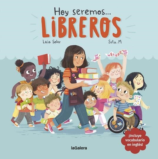 HOY SEREMOS LIBREROS | 9788424663834 | SOLER, LAIA | Llibreria L'Altell - Llibreria Online de Banyoles | Comprar llibres en català i castellà online - Llibreria de Girona