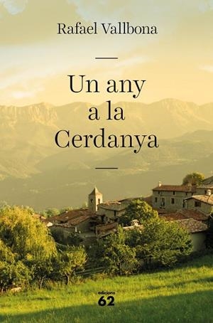 UN ANY A LA CERDANYA | 9788429777857 | VALLBONA, RAFAEL | Llibreria L'Altell - Llibreria Online de Banyoles | Comprar llibres en català i castellà online - Llibreria de Girona