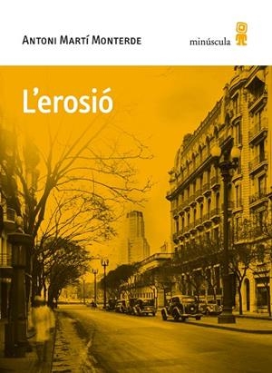 L’EROSIÓ | 9788494836688 | MARTÍ MONTERDE, ANTONI | Llibreria L'Altell - Llibreria Online de Banyoles | Comprar llibres en català i castellà online - Llibreria de Girona