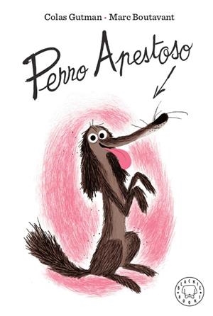 PERRO APESTOSO | 9788417552442 | GUTMAN, COLAS | Llibreria Online de Banyoles | Comprar llibres en català i castellà online