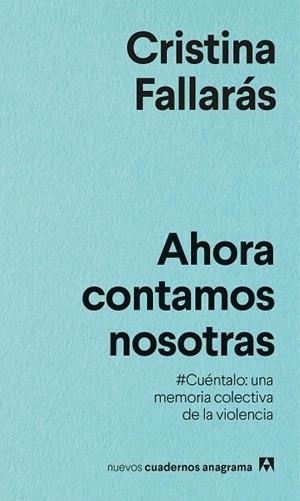 AHORA CONTAMOS NOSOTRAS | 9788433916334 | FALLARÁS, CRISTINA | Llibreria L'Altell - Llibreria Online de Banyoles | Comprar llibres en català i castellà online - Llibreria de Girona