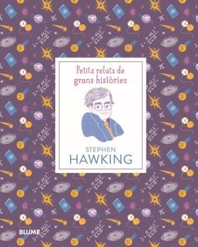 PETITS RELATS. STEPHEN HAWKING | 9788417757540 | THOMAS, ISABEL/MADRIZ, MARIANNA | Llibreria L'Altell - Llibreria Online de Banyoles | Comprar llibres en català i castellà online - Llibreria de Girona