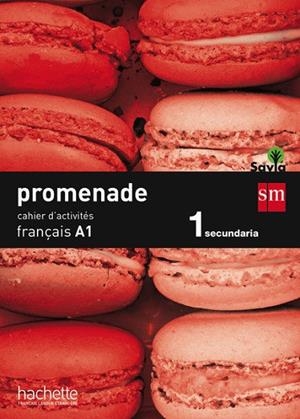 FRANCÉS A1 PROMENADE 1º ESO CAHIER D´EXERCISES | 9788467578058 | AAVV | Llibreria Online de Banyoles | Comprar llibres en català i castellà online