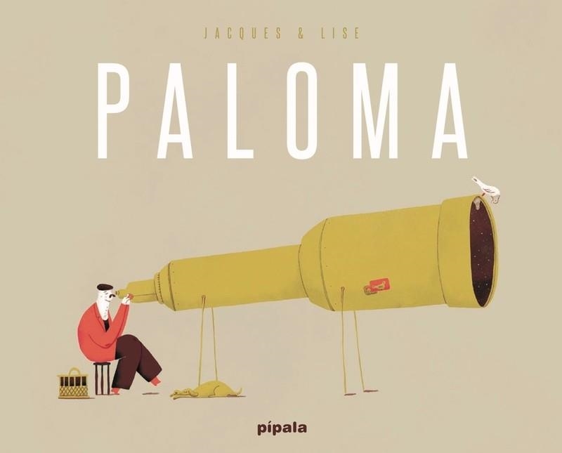 PALOMA | 9788416287574 | JAQUES / LISE | Llibreria L'Altell - Llibreria Online de Banyoles | Comprar llibres en català i castellà online - Llibreria de Girona