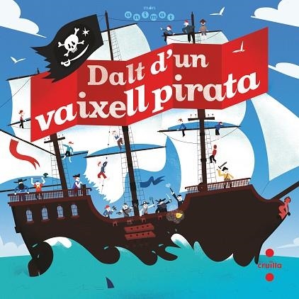 DALT D'UN VAIXELL PIRATA | 9788466146784 | BILLOUD, JEAN-MICHEL | Llibreria L'Altell - Llibreria Online de Banyoles | Comprar llibres en català i castellà online - Llibreria de Girona