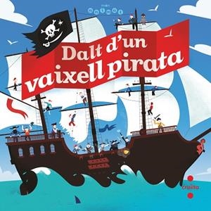 DALT D'UN VAIXELL PIRATA | 9788466146784 | BILLOUD, JEAN-MICHEL | Llibreria L'Altell - Llibreria Online de Banyoles | Comprar llibres en català i castellà online - Llibreria de Girona
