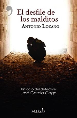 EL DESFILE DE LOS MALDITOS | 9788417847159 | LOZANO, ANTONIO | Llibreria Online de Banyoles | Comprar llibres en català i castellà online