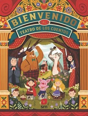 BIENVENIDO AL TEATRO DE LOS CUENTOS | 9788491826606 | ESCOBAR , PAOLA | Llibreria L'Altell - Llibreria Online de Banyoles | Comprar llibres en català i castellà online - Llibreria de Girona