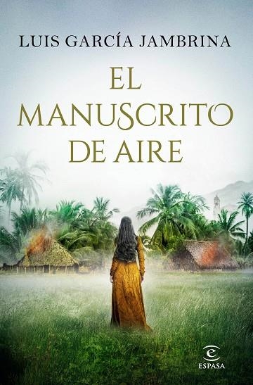 EL MANUSCRITO DE AIRE | 9788467053470 | GARCÍA JAMBRINA, LUIS | Llibreria L'Altell - Llibreria Online de Banyoles | Comprar llibres en català i castellà online - Llibreria de Girona