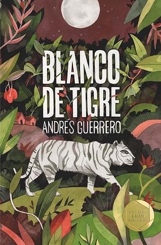 BLANCO DE TIGRE | 9788491825715 | GUERRERO, ANDRÉS | Llibreria L'Altell - Llibreria Online de Banyoles | Comprar llibres en català i castellà online - Llibreria de Girona