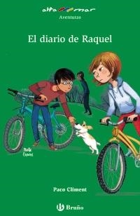 DIARIO DE RAQUEL, EL | 9788469625606 | CLIMENT, PACO/ESPAÑOL RODIÉ, MONTSERRAT | Llibreria L'Altell - Llibreria Online de Banyoles | Comprar llibres en català i castellà online - Llibreria de Girona