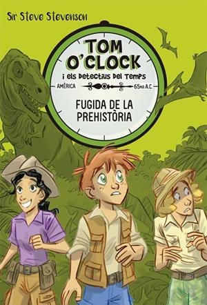FUGIDA DE LA PREHISTÒRIA | 9788424664152 | STEVENSON, SIR STEVE | Llibreria L'Altell - Llibreria Online de Banyoles | Comprar llibres en català i castellà online - Llibreria de Girona