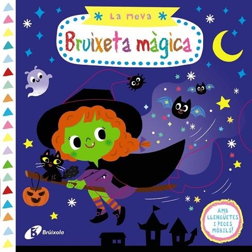 MEVA BRUIXETA MÀGICA, LA | 9788499069579 | AAVV | Llibreria L'Altell - Llibreria Online de Banyoles | Comprar llibres en català i castellà online - Llibreria de Girona