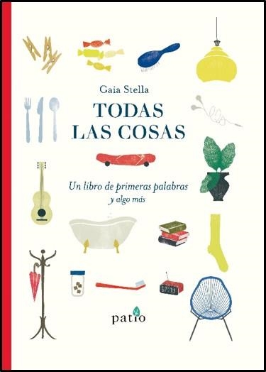TODAS LAS COSAS | 9788417886073 | STELLA, GAIA | Llibreria L'Altell - Llibreria Online de Banyoles | Comprar llibres en català i castellà online - Llibreria de Girona