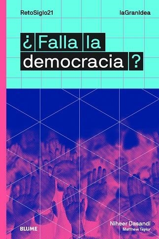 LAGRANIDEA. ¿FALLA LA DEMOCRACIA? | 9788417757328 | DASANDI, NIHEER/TAYLOR, MATTHEW | Llibreria L'Altell - Llibreria Online de Banyoles | Comprar llibres en català i castellà online - Llibreria de Girona