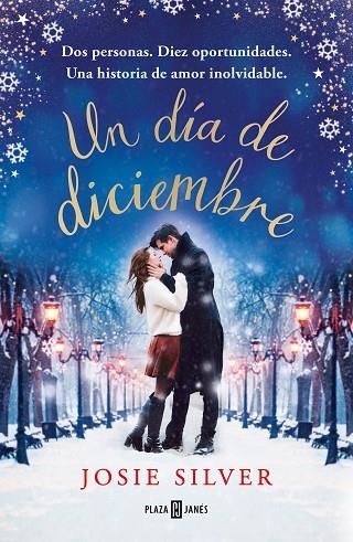 UN DÍA DE DICIEMBRE | 9788401022173 | SILVER, JOSIE | Llibreria L'Altell - Llibreria Online de Banyoles | Comprar llibres en català i castellà online - Llibreria de Girona