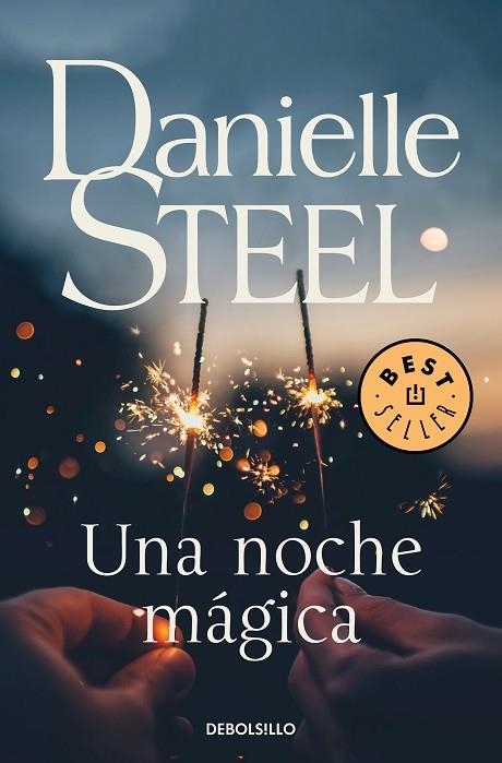 UNA NOCHE MÁGICA | 9788466347884 | STEEL, DANIELLE | Llibreria Online de Banyoles | Comprar llibres en català i castellà online
