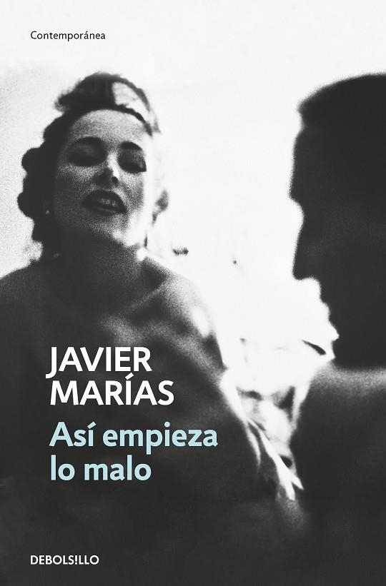 ASÍ EMPIEZA LO MALO | 9788466350167 | MARÍAS, JAVIER | Llibreria L'Altell - Llibreria Online de Banyoles | Comprar llibres en català i castellà online - Llibreria de Girona