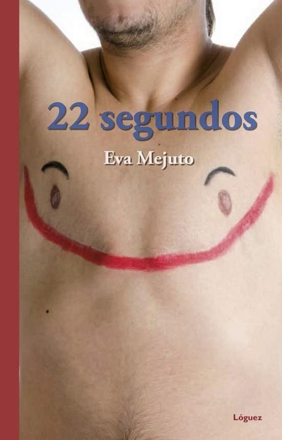22 SEGUNDOS | 9788412052114 | MEJUTO, EVA | Llibreria L'Altell - Llibreria Online de Banyoles | Comprar llibres en català i castellà online - Llibreria de Girona