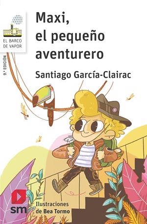 MAXI,EL PEQUEÑO AVENTURERO | 9788467585858 | GARCÍA-CLAIRAC, SANTIAGO | Llibreria Online de Banyoles | Comprar llibres en català i castellà online