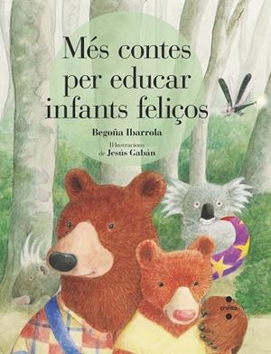 C-MES CONTES PER EDUCAR INFANTS FELICOS | 9788466146760 | IBARROLA, BEGOÑA | Llibreria L'Altell - Llibreria Online de Banyoles | Comprar llibres en català i castellà online - Llibreria de Girona