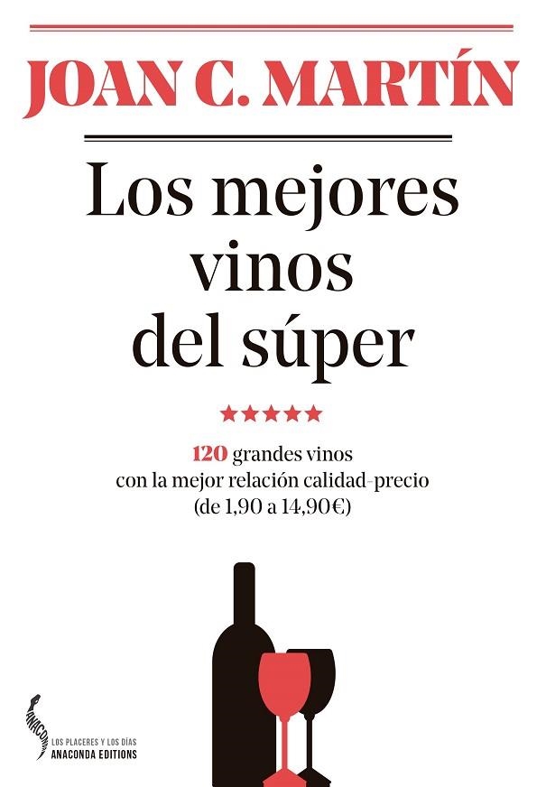 LOS MEJORES VINOS DEL SÚPER | 9788493704452 | MARTÍN MARTÍNEZ, JOAN C. | Llibreria L'Altell - Llibreria Online de Banyoles | Comprar llibres en català i castellà online - Llibreria de Girona