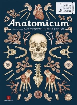 ANATOMICUM | 9788417553272 | PAXTON, JENNIFER Z | Llibreria L'Altell - Llibreria Online de Banyoles | Comprar llibres en català i castellà online - Llibreria de Girona