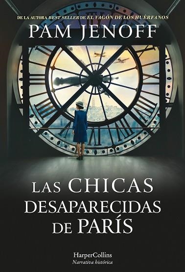 LAS CHICAS DESAPARECIDAS DE PARÍS | 9788491394167 | JENOFF, PAM | Llibreria L'Altell - Llibreria Online de Banyoles | Comprar llibres en català i castellà online - Llibreria de Girona