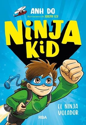 NINJA KID 2. EL NINJA VOLADOR | 9788427212725 | AHN DO | Llibreria L'Altell - Llibreria Online de Banyoles | Comprar llibres en català i castellà online - Llibreria de Girona