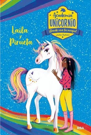 ACADEMIA UNICORNIO 5. LAYLA Y PIRUETA | 9788427217263 | SYKES JULIE | Llibreria L'Altell - Llibreria Online de Banyoles | Comprar llibres en català i castellà online - Llibreria de Girona