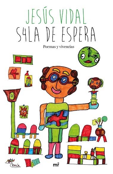 S4LA DE ESPERA | 9788427046320 | VIDAL, JESÚS | Llibreria L'Altell - Llibreria Online de Banyoles | Comprar llibres en català i castellà online - Llibreria de Girona
