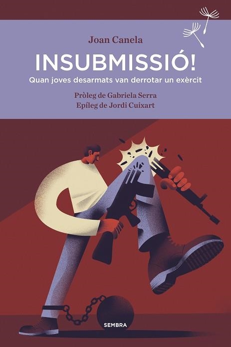INSUBMISSIÓ! | 9788416698356 | CANELA, JOAN | Llibreria L'Altell - Llibreria Online de Banyoles | Comprar llibres en català i castellà online - Llibreria de Girona