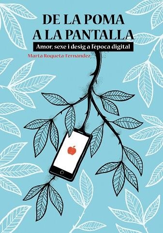 DE LA POMA A LA PANTALLA | 9788413031286 | ROQUETA-FERNÀNDEZ, MARTA | Llibreria L'Altell - Llibreria Online de Banyoles | Comprar llibres en català i castellà online - Llibreria de Girona