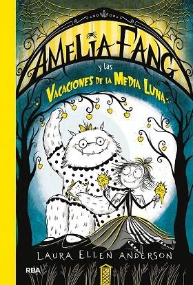 AMELIA FANG Y LAS VACACIONES DE LA MEDIA LUNA | 9788427217973 | ANDERSON, LAURA ELLEN | Llibreria L'Altell - Llibreria Online de Banyoles | Comprar llibres en català i castellà online - Llibreria de Girona