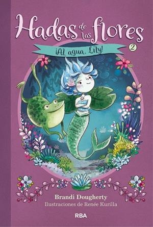 ¡AL AGUA, LILY! | 9788427218048 | DOUGHERTY, BRANDI | Llibreria L'Altell - Llibreria Online de Banyoles | Comprar llibres en català i castellà online - Llibreria de Girona