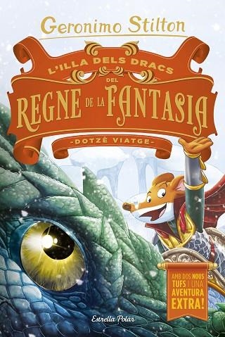 ILLA DELS DRACS DEL REGNE DE LA FANTASIA, L' | 9788491378730 | STILTON, GERONIMO | Llibreria L'Altell - Llibreria Online de Banyoles | Comprar llibres en català i castellà online - Llibreria de Girona