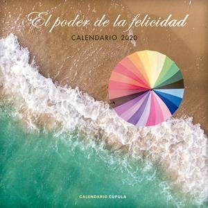 CALENDARIO EL PODER DE LA FELICIDAD 2020 | 9788448026103 | AA. VV. | Llibreria L'Altell - Llibreria Online de Banyoles | Comprar llibres en català i castellà online - Llibreria de Girona