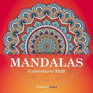 CALENDARIO MANDALAS 2020 | 9788448026127 | AA. VV. | Llibreria L'Altell - Llibreria Online de Banyoles | Comprar llibres en català i castellà online - Llibreria de Girona