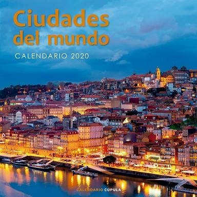 CALENDARIO CIUDADES DEL MUNDO 2020 | 9788448026226 | AA. VV. | Llibreria L'Altell - Llibreria Online de Banyoles | Comprar llibres en català i castellà online - Llibreria de Girona
