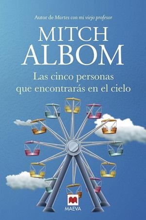 CINCO PERSONAS QUE ENCONTRARÁS EN EL CIELO, LAS | 9788417708580 | ALBOM, MITCH | Llibreria Online de Banyoles | Comprar llibres en català i castellà online