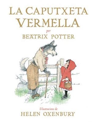 CAPUTXETA VERMELLA, LA | 9788426146052 | POTTER, BEATRIX | Llibreria L'Altell - Llibreria Online de Banyoles | Comprar llibres en català i castellà online - Llibreria de Girona