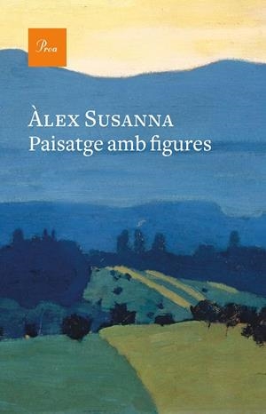 PAISATGE AMB FIGURES | 9788475887791 | SUSANNA, ÀLEX | Llibreria Online de Banyoles | Comprar llibres en català i castellà online