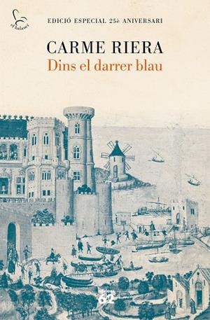 DINS EL DARRER BLAU (25 ANYS) | 9788429777901 | RIERA, CARME | Llibreria L'Altell - Llibreria Online de Banyoles | Comprar llibres en català i castellà online - Llibreria de Girona