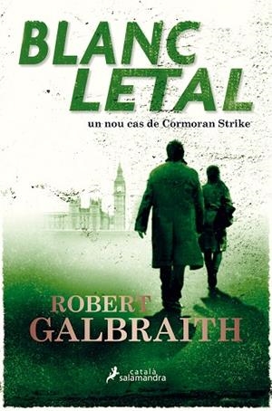 BLANC LETAL | 9788416310319 | GALBRAITH, ROBERT | Llibreria Online de Banyoles | Comprar llibres en català i castellà online